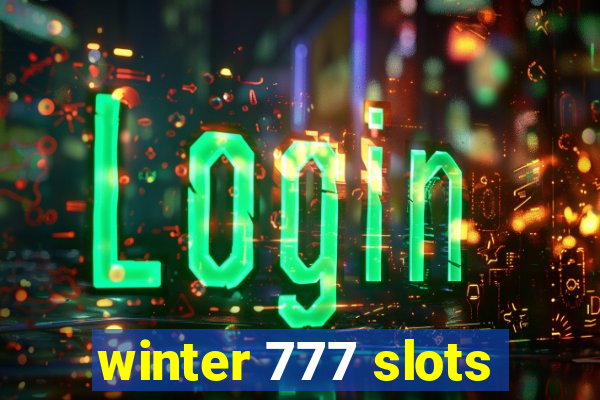 winter 777 slots